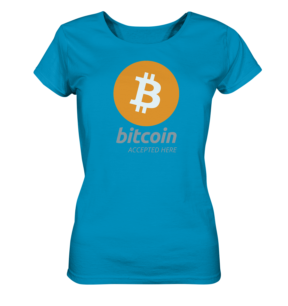 Bitcoin accepted here - Ladies Organic Shirt