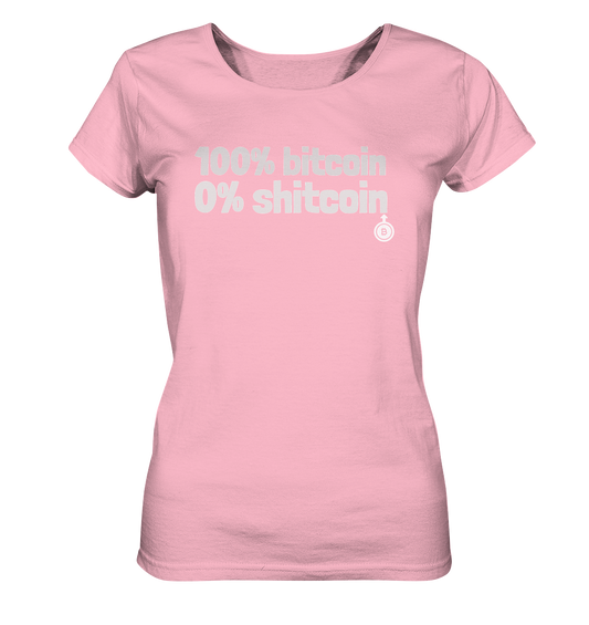 100% bitcoin - 0% shitcoin  - Ladies Organic Shirt