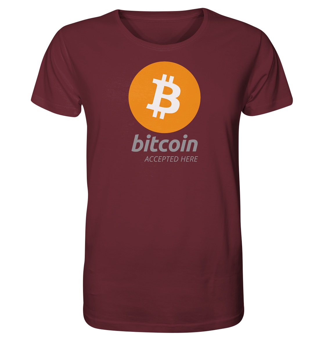Bitcoin accepted here - Organic Shirt