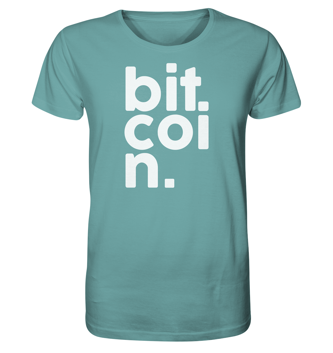 Bitcoin "bit coi n"  - Organic Shirt
