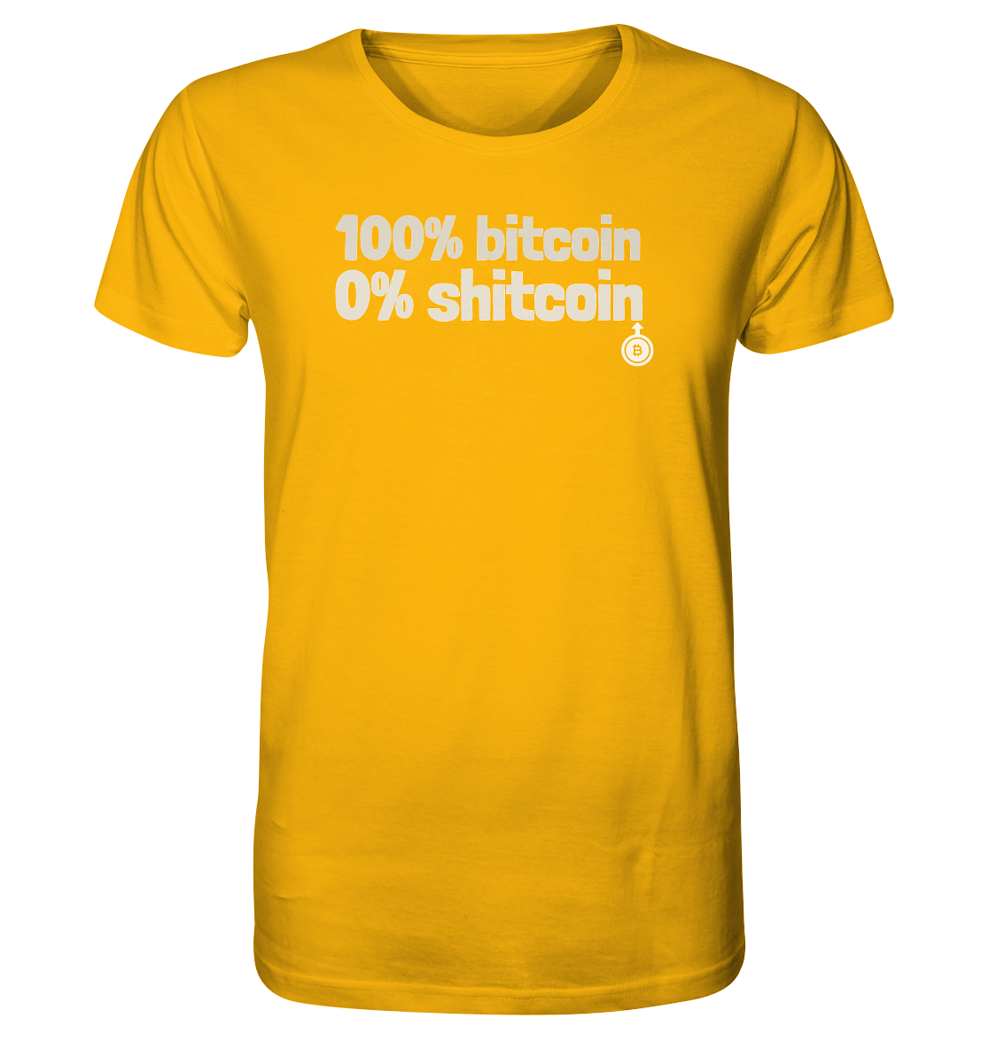 100% bitcoin - 0% shitcoin  - Organic Shirt