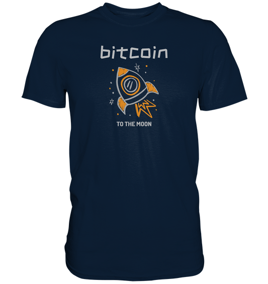 Bitcoin to the moon - Premium Shirt