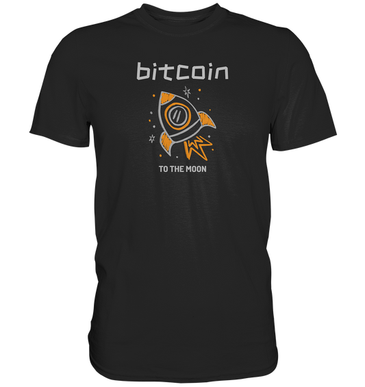 Bitcoin to the moon - Premium Shirt